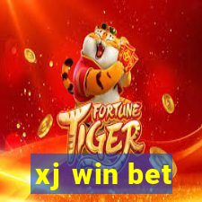 xj win bet